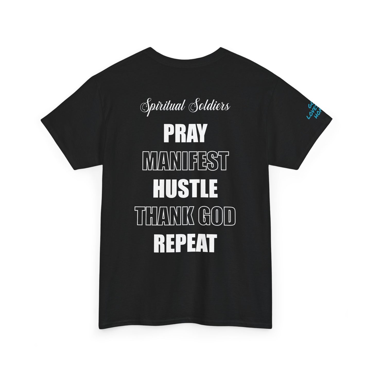 Pray Manifest Hustle Thank God Repeat Unisex Tee