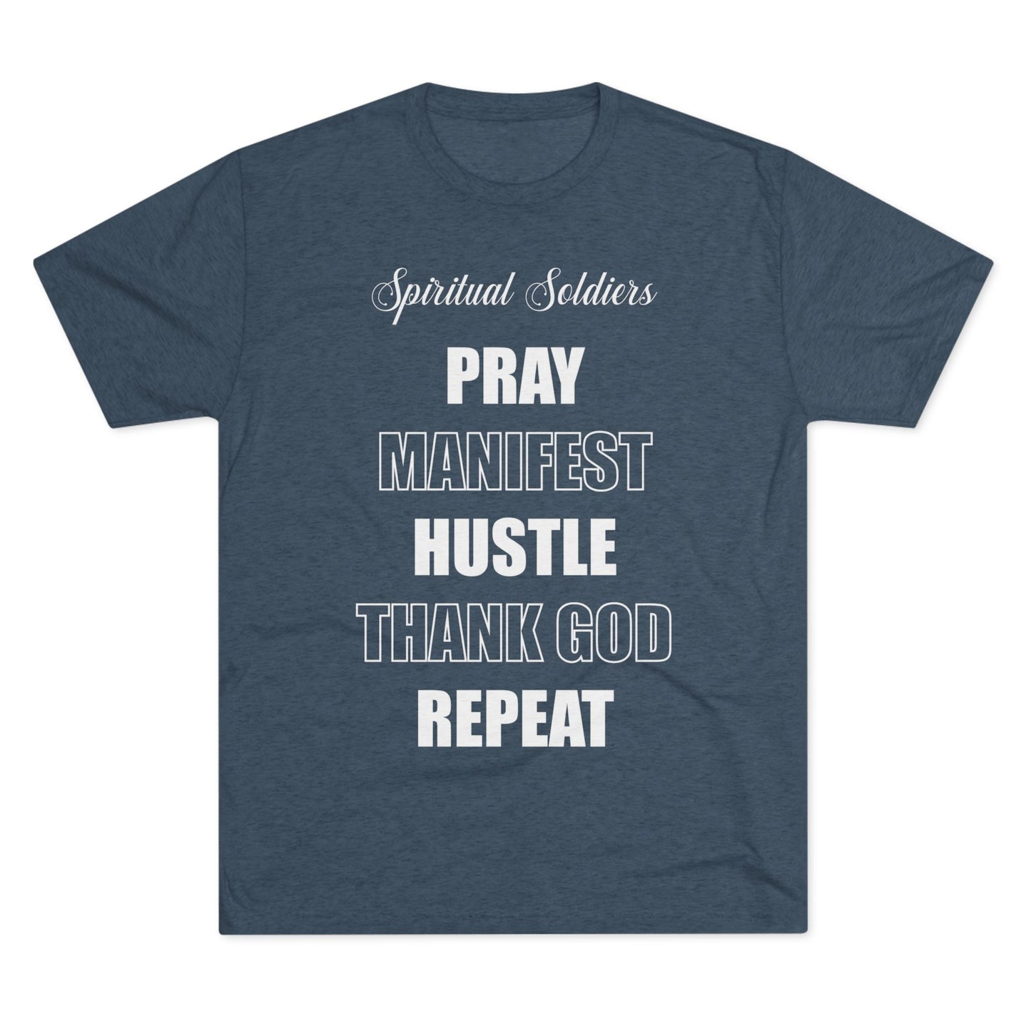 Spiritual Soldiers Tri-Blend Crew Tee | Faith-Based T-Shirt, Inspirational Apparel, Christian Gifts, Motivational Clothing, Everyday Wear