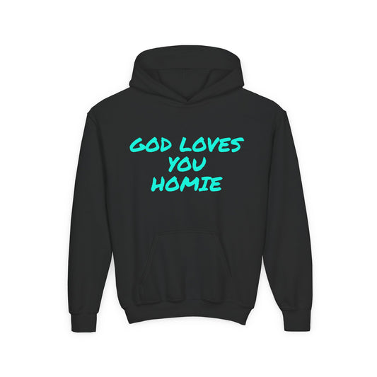 Youth Hoodie: 'God Loves You Homie' Inspirational Sweatshirt, Motivational Gift for Teens, Cozy Casual Wear, Perfect for Any Occasion