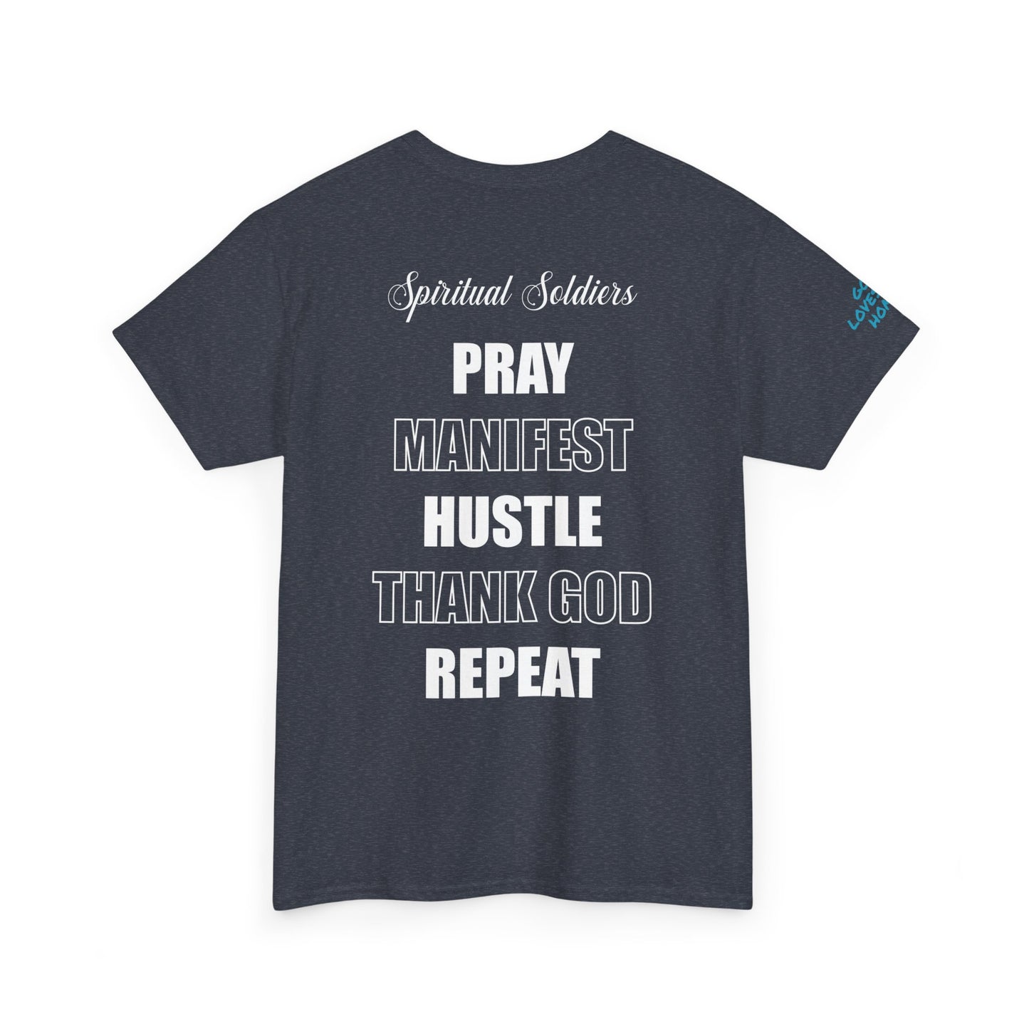 Pray Manifest Hustle Thank God Repeat Unisex Tee