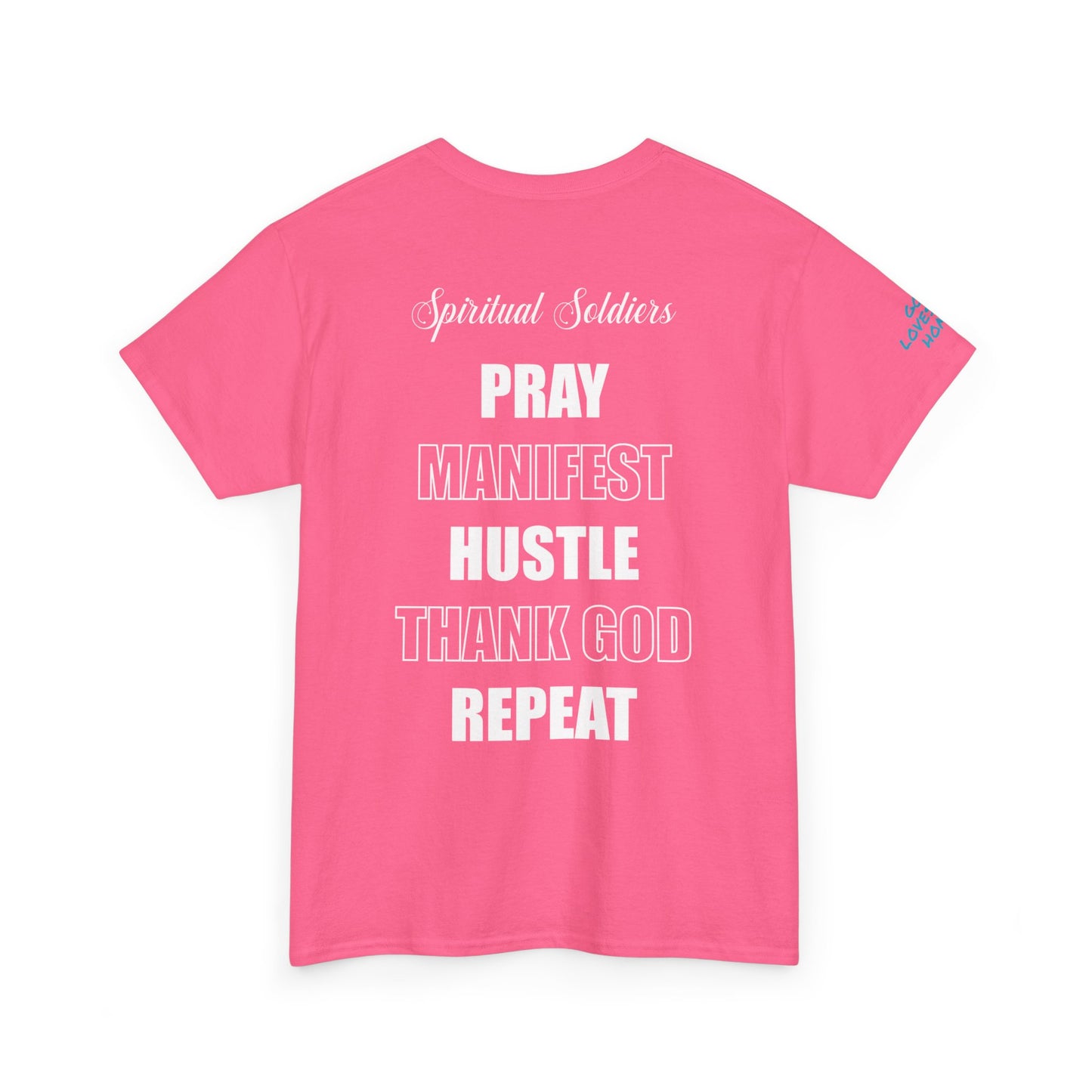 Pray Manifest Hustle Thank God Repeat Unisex Tee