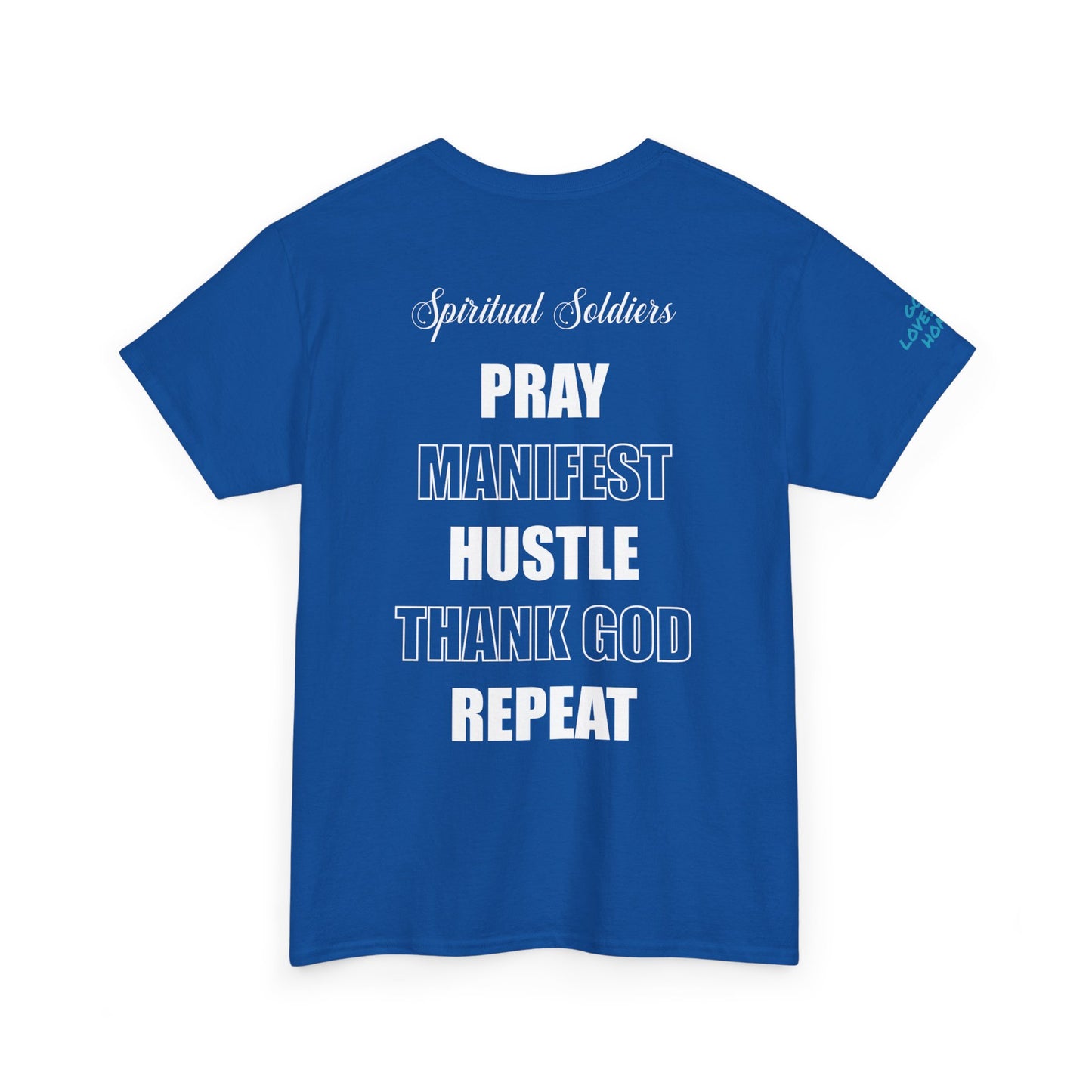 Pray Manifest Hustle Thank God Repeat Unisex Tee