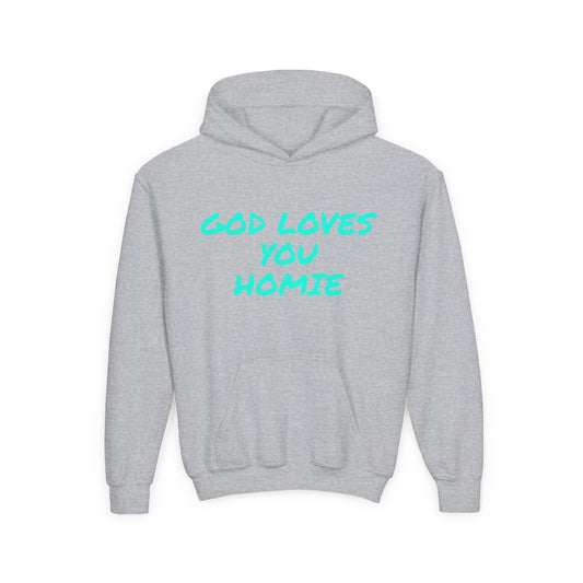 Youth Hoodie: 'God Loves You Homie' Inspirational Sweatshirt, Motivational Gift for Teens, Cozy Casual Wear, Perfect for Any Occasion
