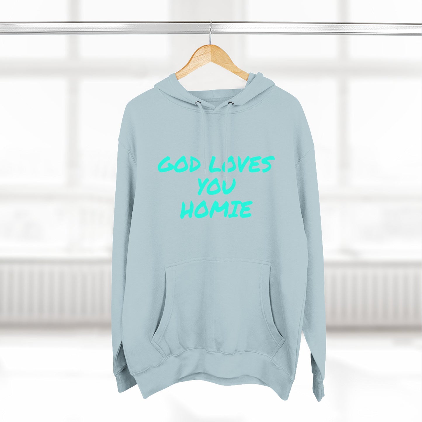 God Loves You Homie Fleece Hoodie, Motivational Sweatshirt, Spiritual Gift, Streetwear, Cozy Loungewear, Faith-Inspired Apparel