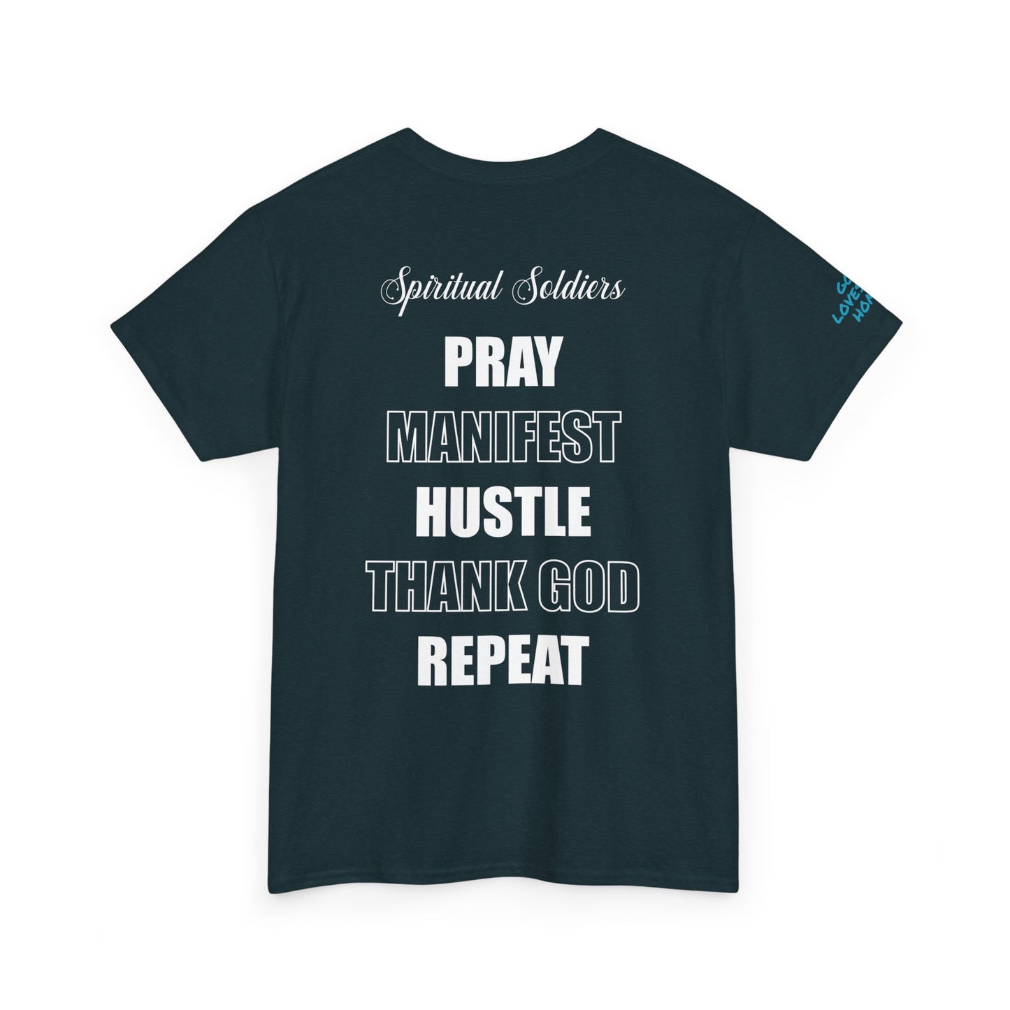 Pray Manifest Hustle Thank God Repeat Unisex Tee